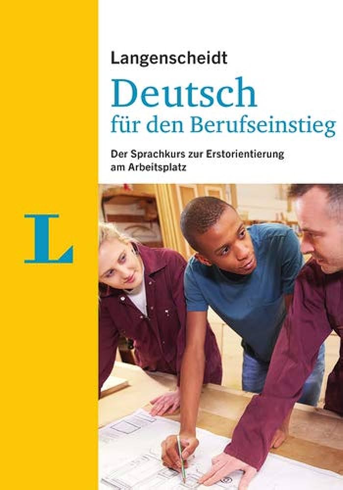 DEUTSCH FUR DEN BERUFSEINSTIEG