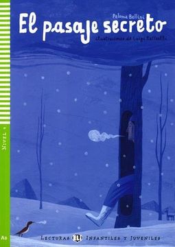 LECTURA EL PASAJE SECRETO + AUDIO CD, A2