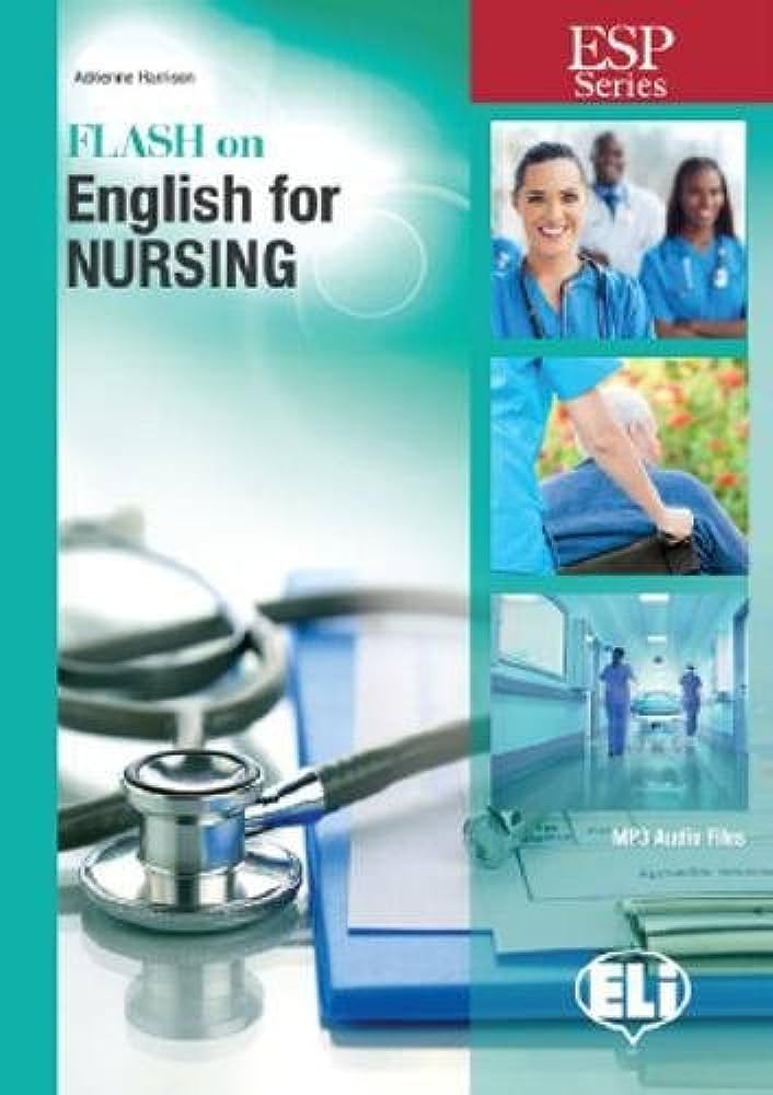 FLASH ON ENGLISH FOR NURSING