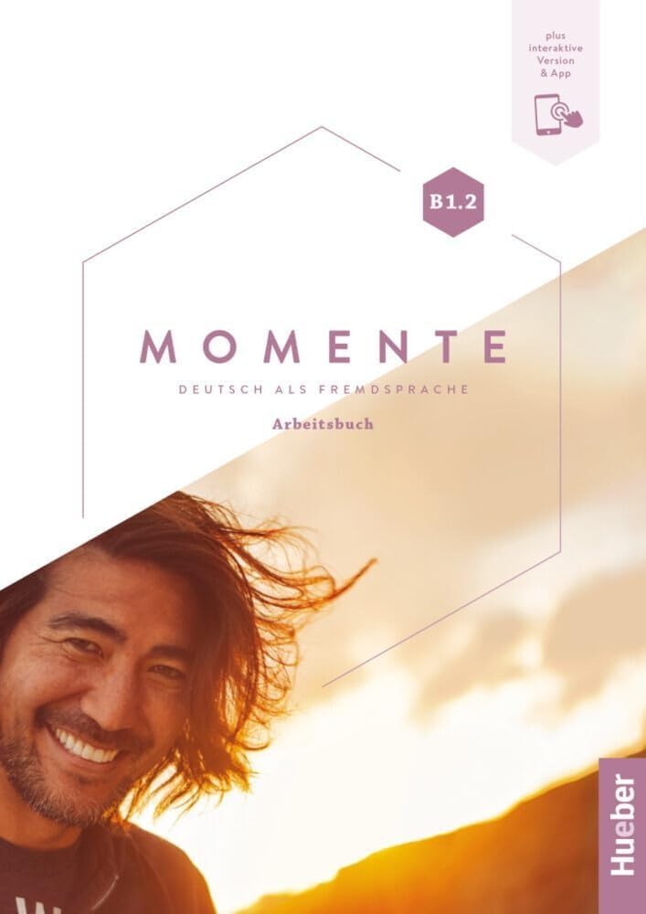 MOMENTE B1.2 ARBEITSBUCH