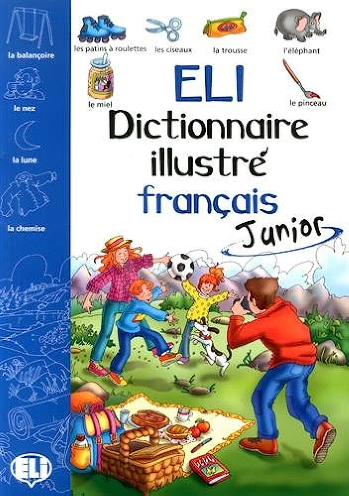 ELI DICTIONNAIRE ILUSTRE FRANCAIS JUNIOR