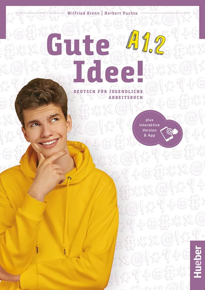 GUTE IDEE! A1.2 ARBEITSBUCH PLUS INTERAK
