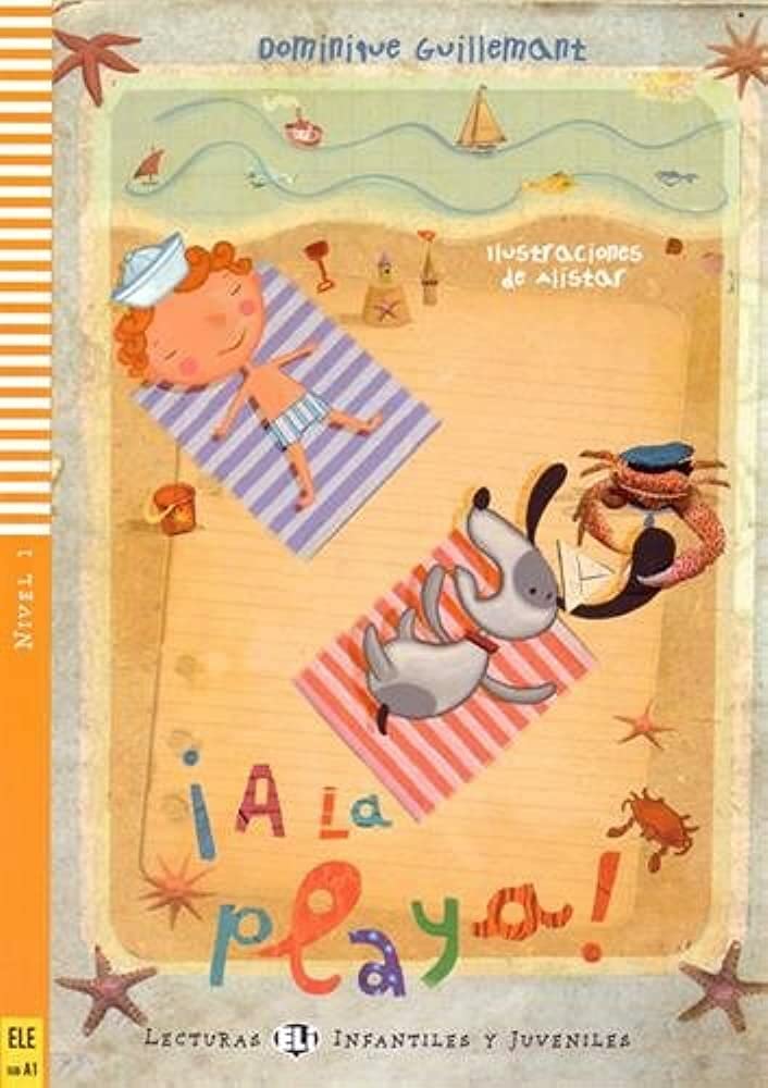 LECTURA A LA PLAYA , PRE A1, ESPANOL +