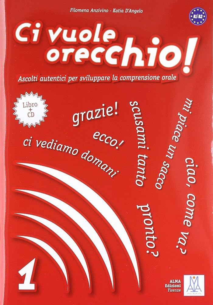 CI VUOLE ORECCHIO! 1 (LIBRO + CD AUDIO)