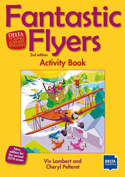 FANTASTIC FLYERS 2ND ED, ACTIVITY BOOK