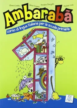 AMBARABA 1 – LIBRO PER L’ALUNNO (LIBRO +