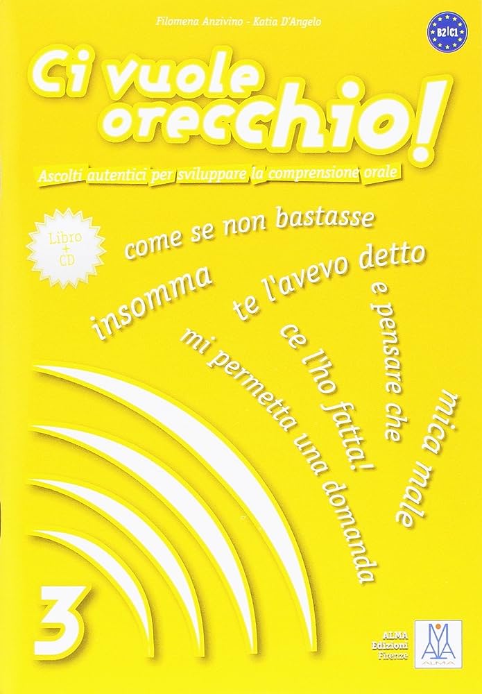 CI VUOLE ORECCHIO! 3 (LIBRO + CD AUDIO)