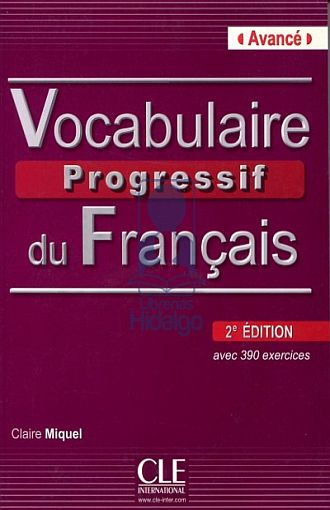 VOCABULAIRE PROGRESSIF AVANC? LIVRE 2E E