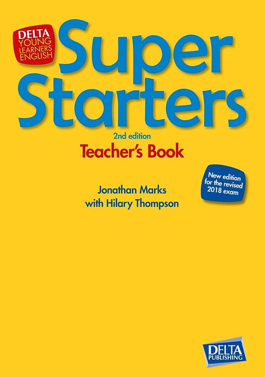 SUPER STARTERS, TEACHER'S BOOK, 2N ED