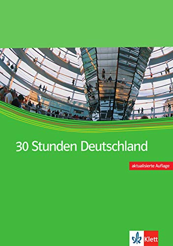 30 STUNDEN DEUTSCHLAND