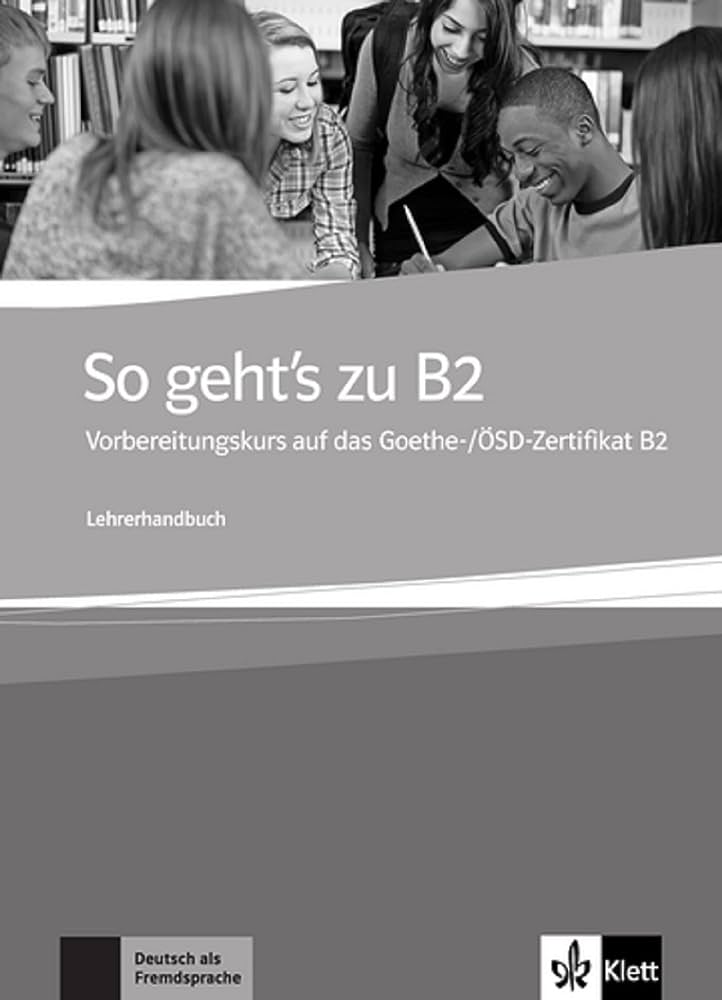SO GEHT S ZU B2 LEHRERHANDBUCH