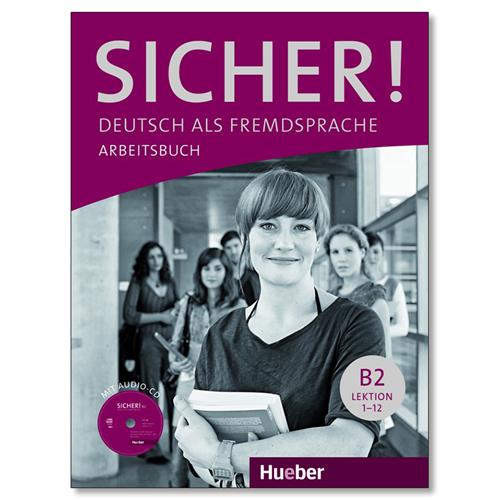 SICHER! B2 ARBEITSBUCH MIT CD-ROM