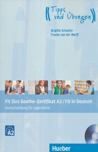 FIT FURS GOETHE-ZERTIFIKAT A2 . FIT IN D