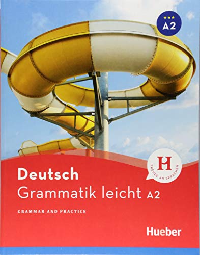 GRAMMATIK LEICHT A2 GRAMMAR AND PRACTICE