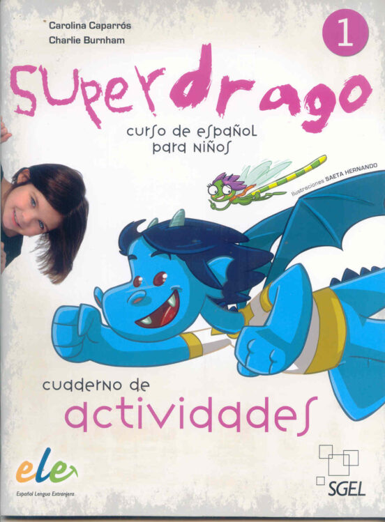 SUPERDRAGO 1 EJERCICIOS