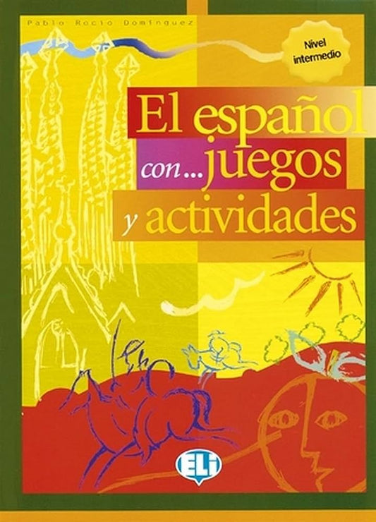 EL ESPANOL CON JUEGO Y ACTIVIDADES 3