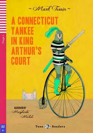 LECTURA A CONNECTICUT YANKEE IN KINGS AR
