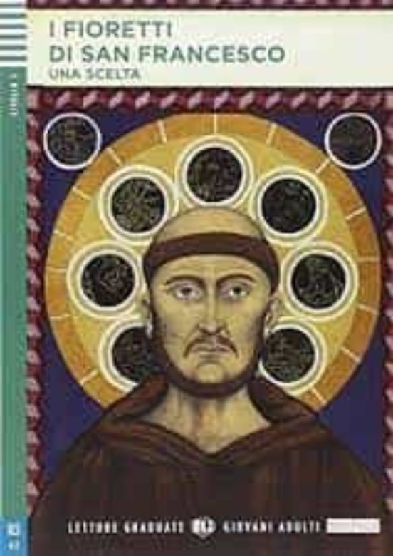 I FIORETTI DI SAN FRANCESCO + CD LETTURE GRADUATE - GIOVANI ADULTI - LIVELLO 2