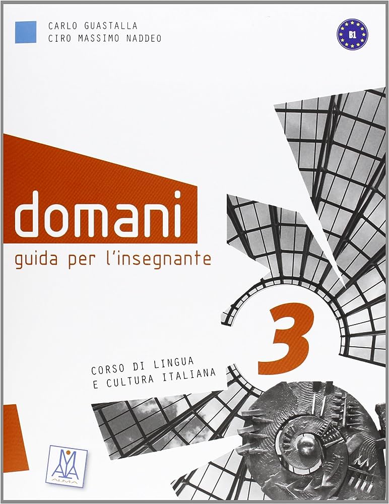 DOMANI 3 – GUIDA PER L’INSEGNANTE (LIBRO