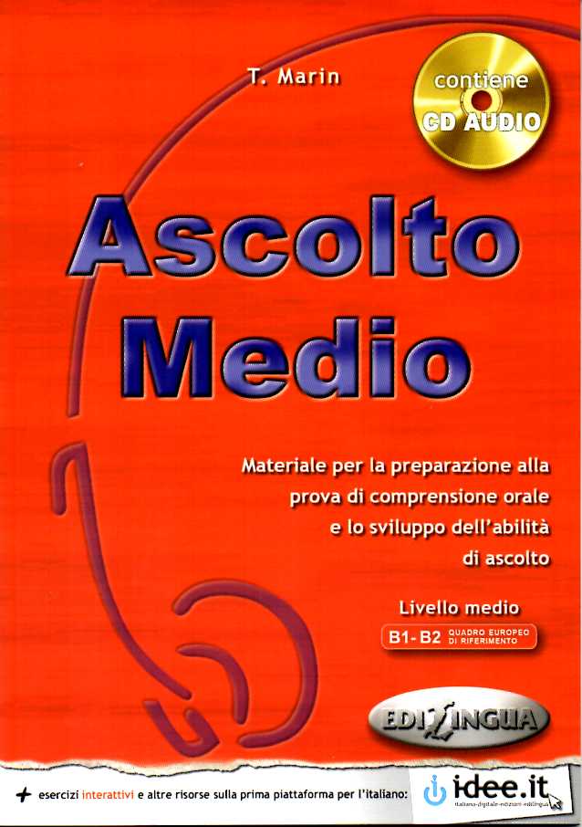 ASCOLTO MEDIO - LIBRO DELLO STUDENTE +