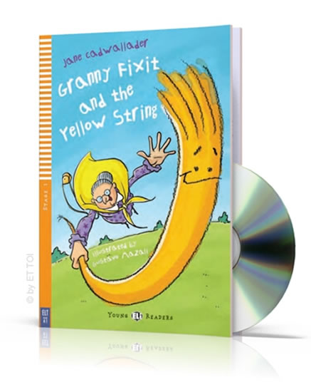 LECTURA GRANNY FIXIT AND THE YELLOW STRI