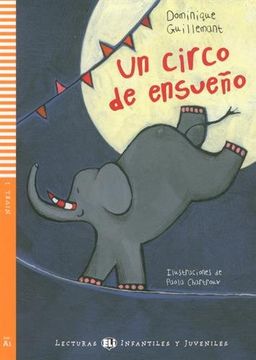 UN CIRCO DE ENSUENO + AUDIO CD