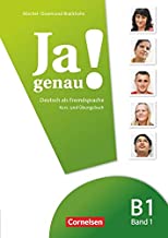 JA GENAU, B1: BAND 1 KURS-UND UBUNGSBUCH