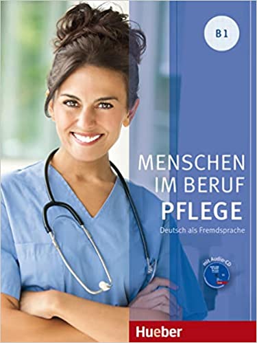 MENSCHEN IM BERUF PFLEGE