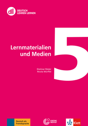 DLL 5 LERNMATERIALIEN UND MEDIEN