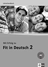 MIT ERFOLG ZU FIT IN DEUTSCH 2, LEHRERHA