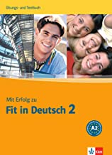 MIT ERFOLG ZU FIT IN DEUTSCH 2, UEBUNGS-