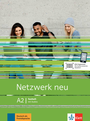 NETZWERK NEU A2, TESTHEFT MIT AUDIOS