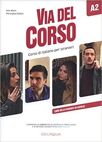 VIA DEL CORSO A2- LIBRO DELLO STUDENTE E