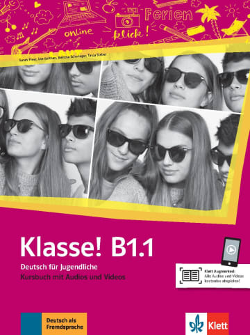 KLASSE B1.1 KURSBUCH MIT AUDIOS UND VIDE