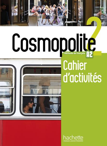 COSMOPOLITE 2 CAHIER+CD AUDIO