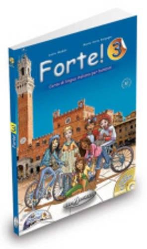 FORTE 3 LIBRO DELLO STUDENTE ED ESERCIZ