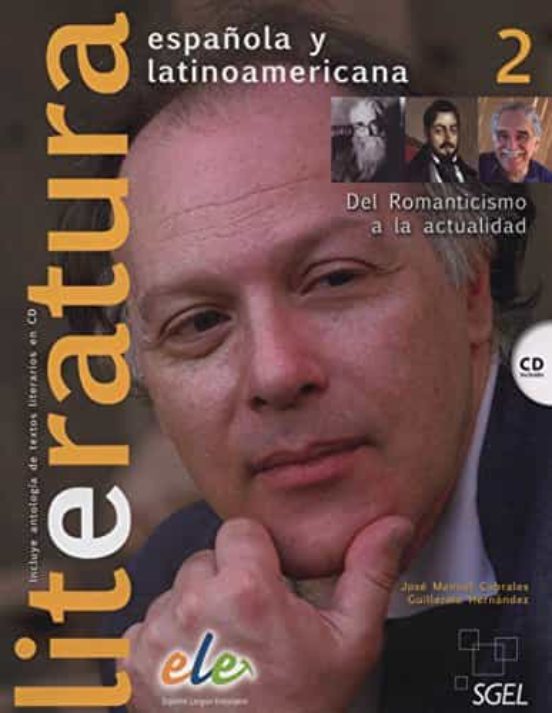 LITERATURA ESPAÑOLA Y LATINOAMERICANA 2