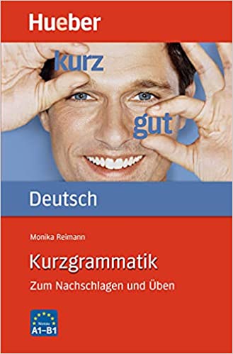 KURZGRAMMATIK DEUTSCH