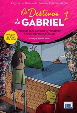 OS DESTINOS DE GABRIEL