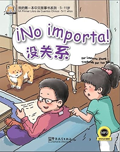 MY FIRST CHINESE STORYBOOK: NO IMPORTA!