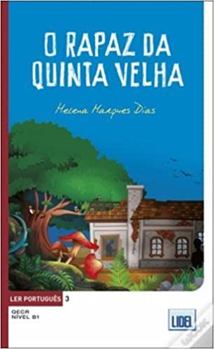 O RAPAZ DA QUINTA VELHA