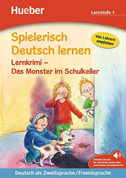 LERNKRIMI DAS MONSTER IM SCHULKELLER