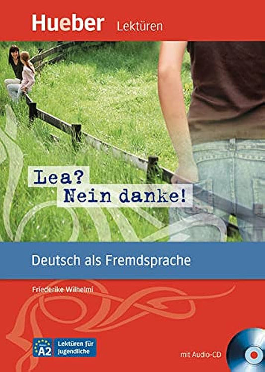 LEA? NEIN DANKE! LESEHEFT MIT AUDIO-CD