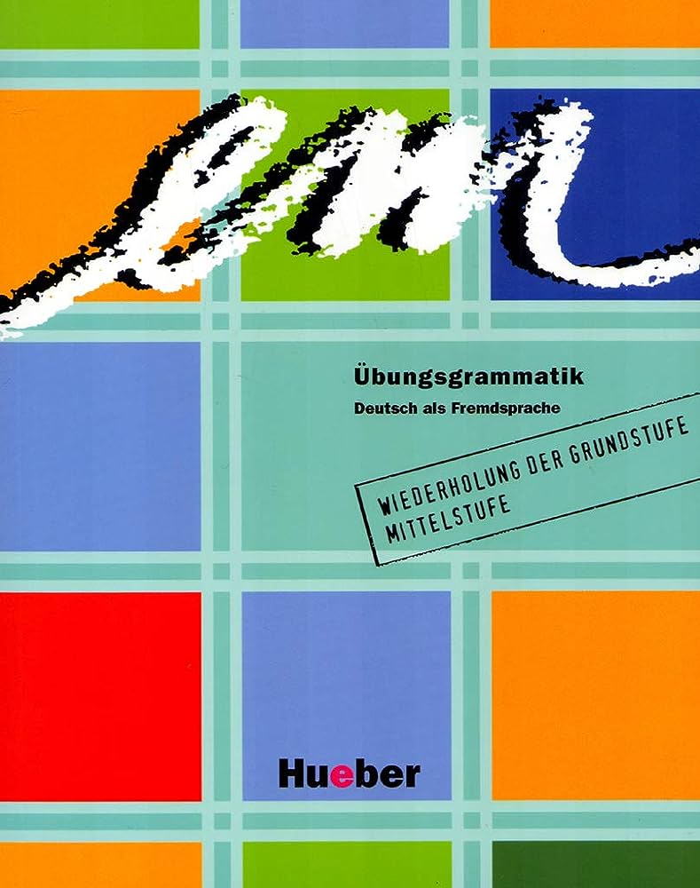 EM UBUNGSGRAMMATIK LEHR- UND UBUNGSBUCH