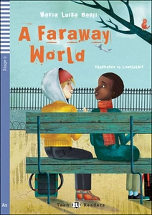 LECTURA A FARAWAY WORLD, A2, INGLES, AUD