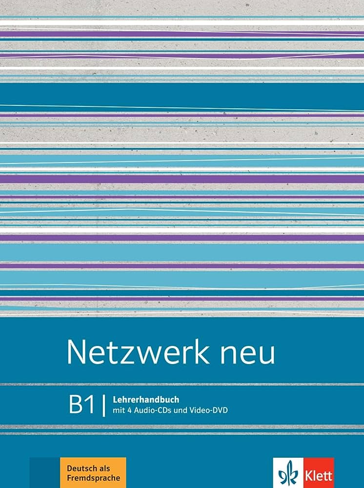 NETZWERK NEU B1 LEHRERHANDBUCH