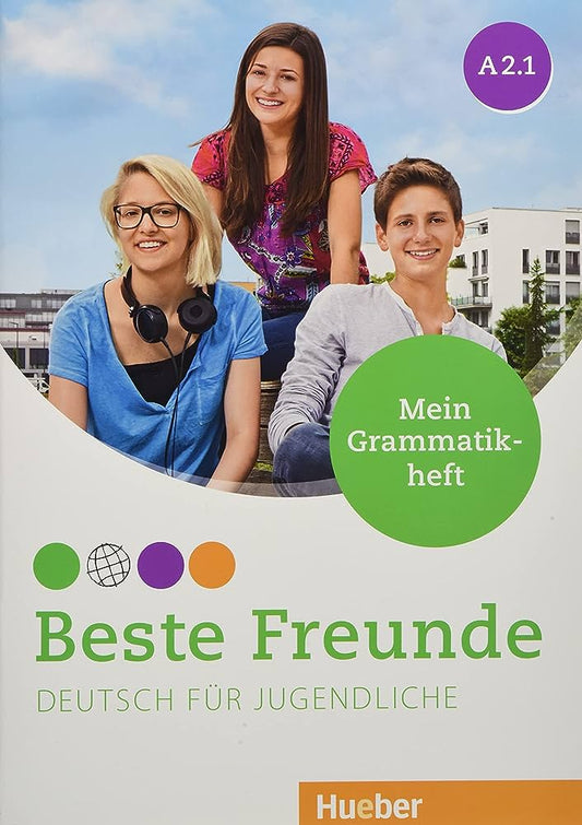 BESTE FREUNDE A2.1, MEIN GRAMMATIKHEFT