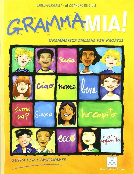 GRAMMAMIA (GUIDA INSEGNANTE+ CD AUDIO)