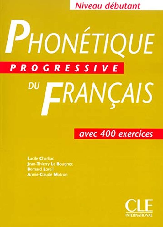 PHONETIQUE PROGRESSIVE DEBUTANT - LIVRE