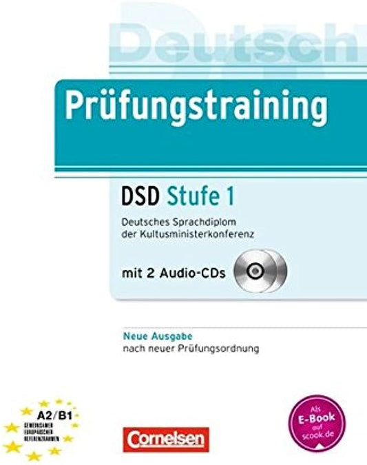 PRUFUNGSTRAINING: DSD STUFE 1 (PRUFUNGST